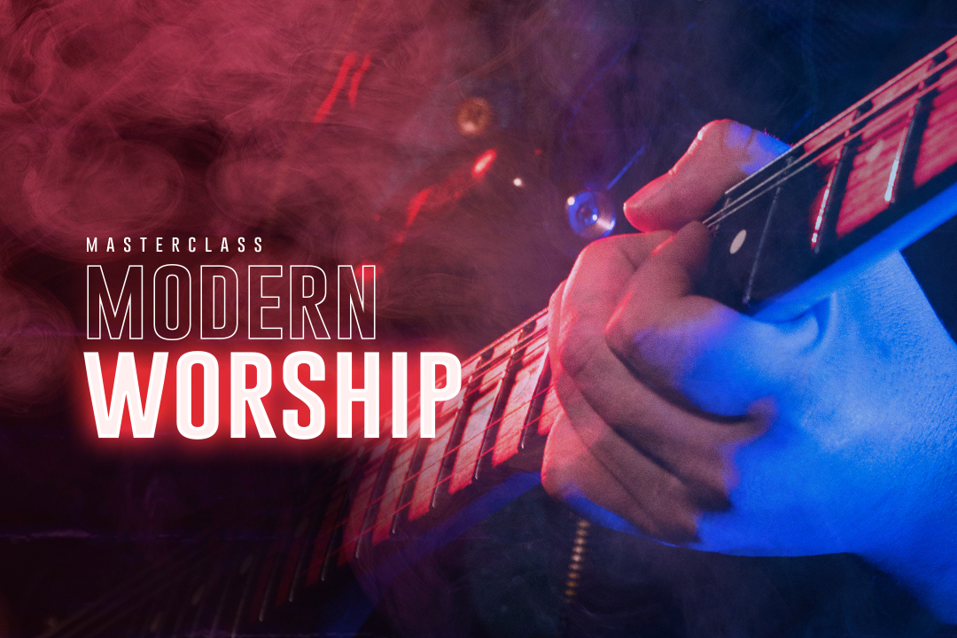 Masterclass Modern Worship